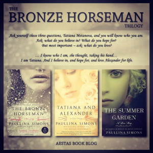 ... Bronze Horseman (Tatiana and Alexander Book #1) ~ by Paullina Simons