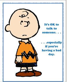 charlie brown quotes | Charlie's hanging on my door as a sort of ...