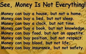 Papogi advice: Money is not everything