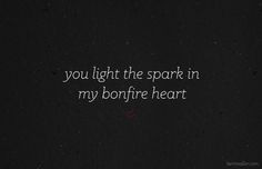 bonfire heart lyrics kerriwaller com love quotes broken heart quotes ...