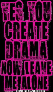 drama quote graphic code drama queen quotes quotes quotes drama queen ...