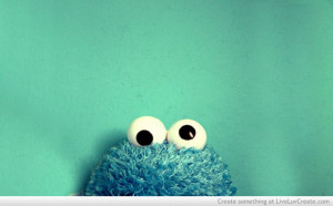 cookie monster, cute, love, pretty, quote, quotes