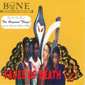 Bone Thugs-n-Harmony – Faces of Death (1993)