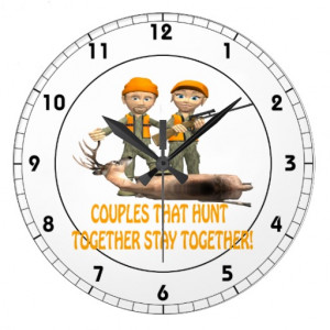 Couples That Hunt Together Stay Together Wallclocks