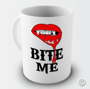 Bite Me Vampire Bite me! vampire fangs coffee
