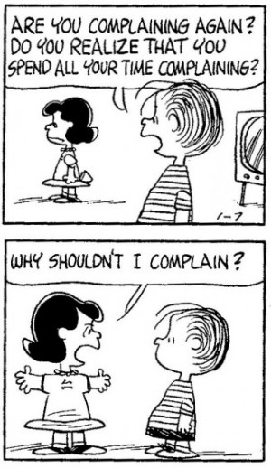 Funny Complaining Quotes..