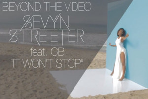 Behind The Video: Sevyn Streeter feat. Chris Brown – ‘It Won’t ...