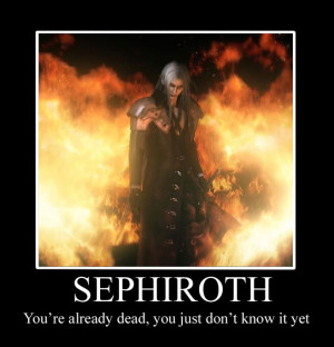 Sephiroth Demotivation Poster by Lycan-wolf96