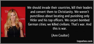 More Ann Coulter Quotes