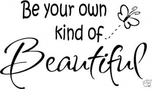 Own Kind Of Beautiful Vinyl Wall Lettering Stickers Quotes And Sayings ...