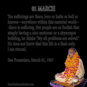 ... quotes of Srila Prabhupada, which he spock in the month of March
