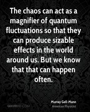 The chaos can act as a magnifier of quantum fluctuations so that they ...