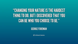 Hardest Thing To Do Quotes