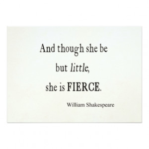 Shakespeare Quote She Be Little But Fierce Quotes 5x7 Paper Invitation ...