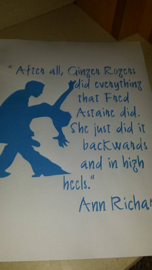 ... backwards and in high heels.’ Ann Richards quote papercutting