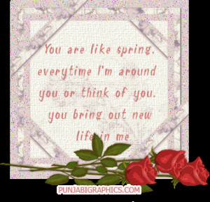 Are Like Spring. Everytime I’m Around You Or Think Of You. You Bring ...