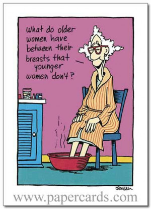 Do Older Women Have (1 card/1 envelope) Oatmeal Studios Funny Birthday ...
