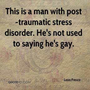 Gallery of Quotes About Post Traumatic Stress Disorder 32 Quotes