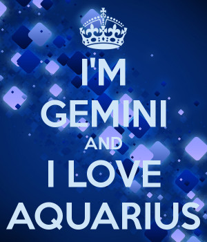 GEMINI AND I LOVE AQUARIUS