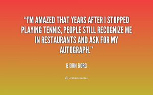 quote-Bjorn-Borg-im-amazed-that-years-after-i-stopped-220423.png