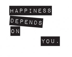 Happiness depends on you.