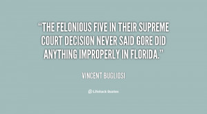 The felonious five in their Supreme Court decision never said Gore did ...