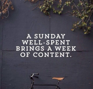 sunday well-spent brings a week of content. #word #truth