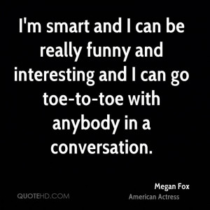Megan Fox Funny Quotes
