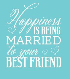 ... is Being Married to your Best Friend by ChristineMeahan, $20.00 More