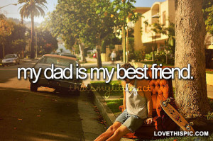 My-dad-is-my-best-friend