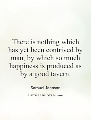 There is nothing which has yet been contrived by man, by which so much ...