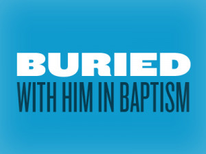 Bible Verses about Baptism