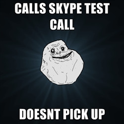 Funny Skype Quotes http://geekrofl.blogspot.com/2012/03/skype-test ...