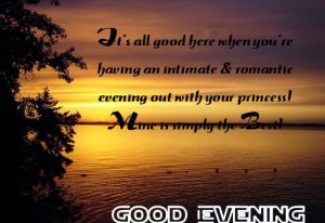Top 5 Good Evening Quotes