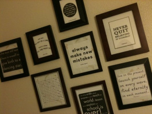Motivational quotes in the bathroom (nice touch)