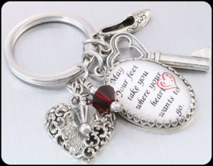 Inspirational Quote Key Chain Crystal Glass, May your feet take you ...