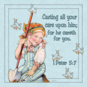 Casting all your care upon him – Bible Quote