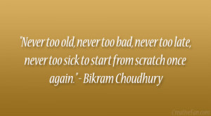 bikram choudhury quote
