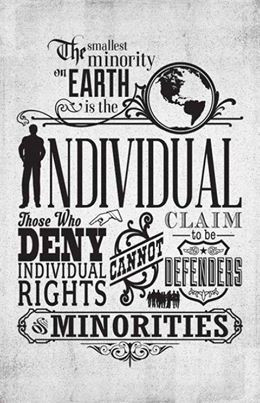 ... Minority! #Freedom #Liberty #Individual #Minority #Quote #Nerd #FTW