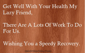 Wishing You A Speedy Recovery Sms