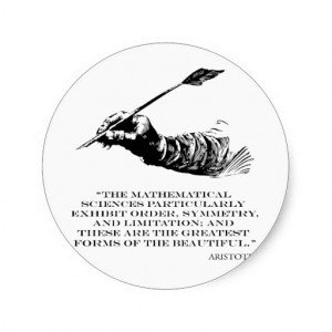 Aristotle Quote - Beauty of Math Quotes Sayings Round Sticker