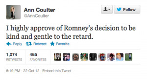 did ann coulter just call the president of the united states a retard
