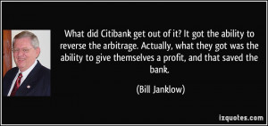 What did Citibank get out of it? It got the ability to reverse the ...