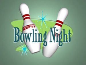 Yes, we went bowlingyesterday, but I’m somewhat reluctant to talk ...