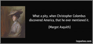 More Margot Asquith Quotes