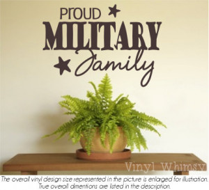 Vinyl Wall Art - Quote - Proud Military Family - Vinyl Lettering ...