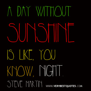 Funny-Quotes-sunshine-quotes-funny-quotes-of-the-day.jpg