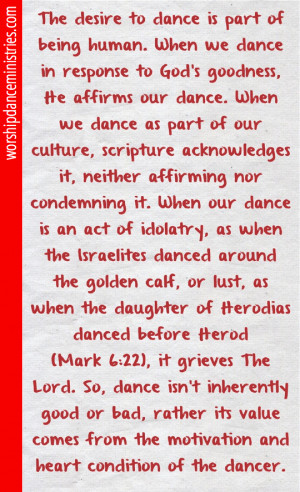 ... the Lord think of Dance? What’s the purpose of Dance in ministry