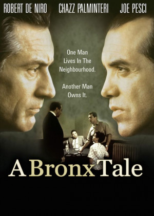 Bronx Tale. Sonny: Mickey Mantle? That's what you're upset about ...