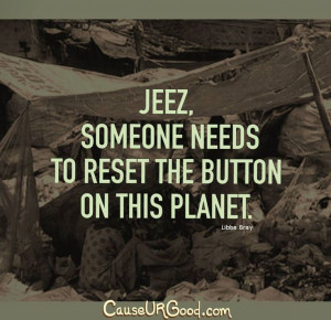 ... button on this planet libba bray # quotes # planet www causeurgood com